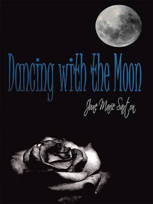 Dancing with the Moon(English, Electronic book text, Saxton June Marie)