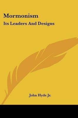 Mormonism(English, Paperback, Hyde John Jr)