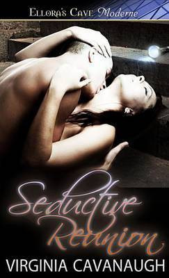 Seductive Reunion(English, Electronic book text, Cavanaugh Virginia)
