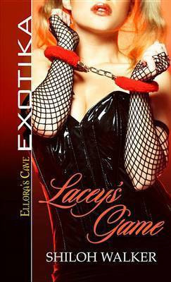 Lacey's Game(English, Electronic book text, Walker Shiloh)