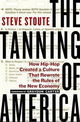 The Tanning of America(English, Electronic book text, Stoute Steve)