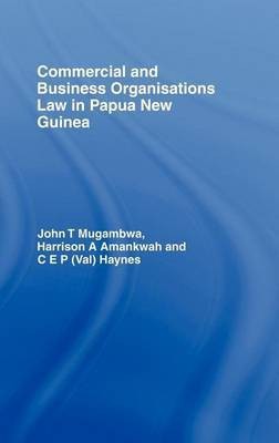 Commercial and Business Organizations Law in Papua New Guinea(English, Electronic book text, Mugambwa John)