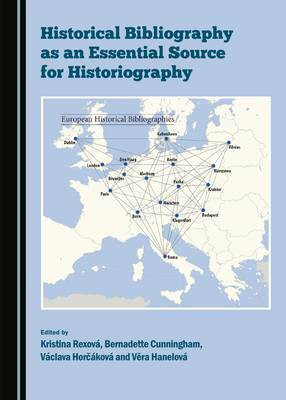 Historical Bibliography as an Essential Source for Historiography(English, Hardcover, unknown)