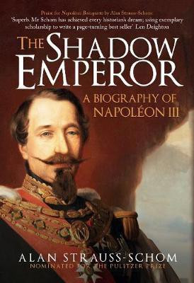 The Shadow Emperor(English, Hardcover, Strauss-Schom Alan)