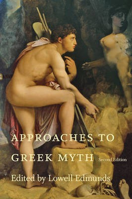 Approaches to Greek Myth(English, Hardcover, unknown)