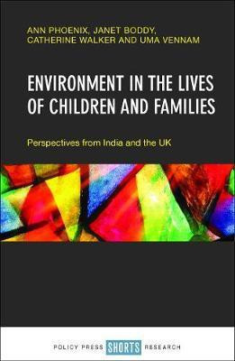 Environment in the Lives of Children and Families(English, Hardcover, Phoenix Ann)