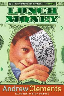 Lunch Money(English, Electronic book text, Clements Andrew)
