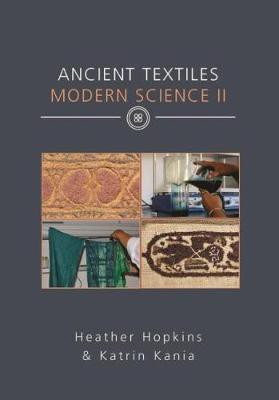 Ancient Textiles Modern Science II(English, Paperback, unknown)