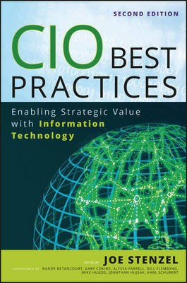 CIO Best Practices - Enabling Strategic Value with Information Technology 2e(English, Other digital, Stenzel J)