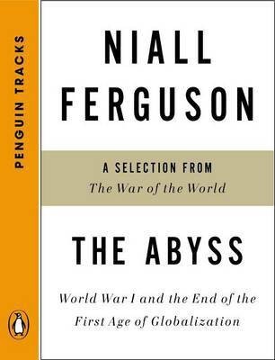 The Abyss(English, Electronic book text, Ferguson Niall)