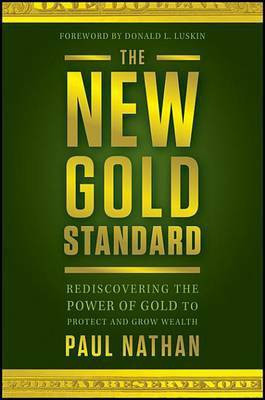The New Gold Standard(English, Electronic book text, Nathan P)