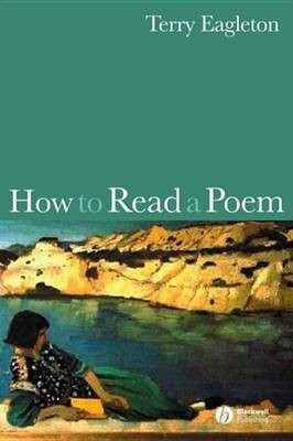How to Read a Poem(English, Electronic book text, Eagleton Terry)