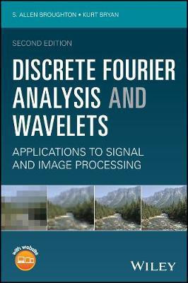 Discrete Fourier Analysis and Wavelets(English, Electronic book text, Broughton S. Allen)