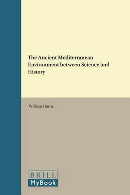 Ancient Mediterranean Environment Between Science and History(English, Electronic book text, unknown)