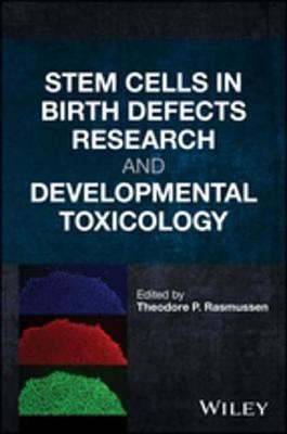 Stem Cells in Birth Defects Research and Developmental Toxicology(English, Electronic book text, unknown)