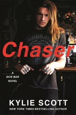 Chaser: Dive Bar 3(English, Paperback, Scott Kylie)