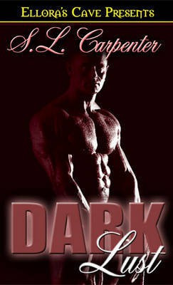 Dark Lust(English, Electronic book text, Carpenter S L)