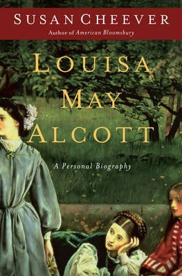 Louisa May Alcott(English, Electronic book text, Cheever Susan)