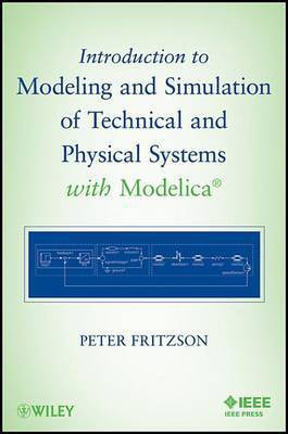 Introduction to Modeling and Simulation of Technical and Physical Systems with Modelica(English, Electronic book text, Fritzson Peter)