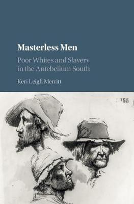 Masterless Men(English, Hardcover, Merritt Keri Leigh)