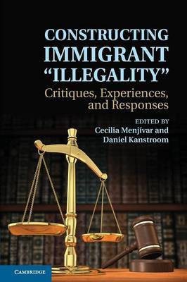 Constructing Immigrant 'Illegality'(English, Paperback, unknown)