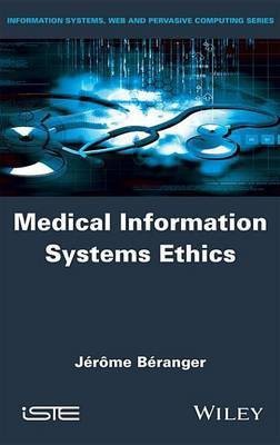 Medical Information Systems Ethics(English, Electronic book text, Beranger Jerome)