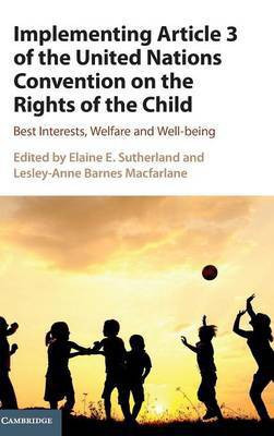 Implementing Article 3 of the United Nations Convention on the Rights of the Child(English, Hardcover, unknown)