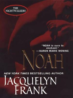 Noah(English, Electronic book text, Frank Jacquelyn)