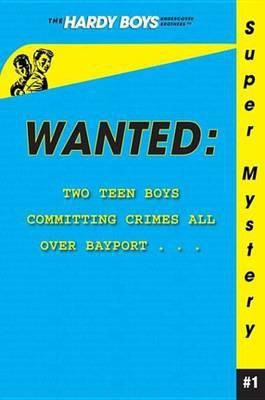 Wanted(English, Electronic book text, Dixon Franklin W.)