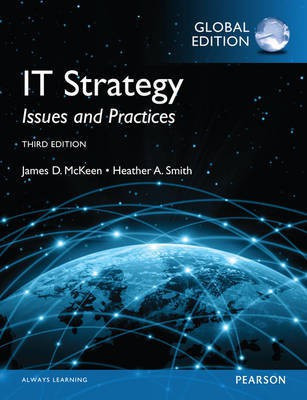 IT Strategy: Issues and Practices, Global Edition(English, Paperback, McKeen James)