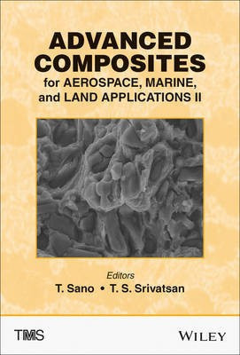 Advanced Composites for Aerospace, Marine, and Land Applications II(English, Hardcover, unknown)