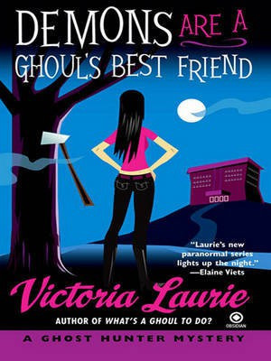 Demons Are a Ghoul's Best Friend(English, Electronic book text, Laurie Victoria)