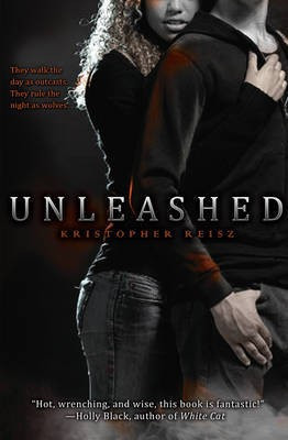 Unleashed(English, Electronic book text, Reisz Kristopher)