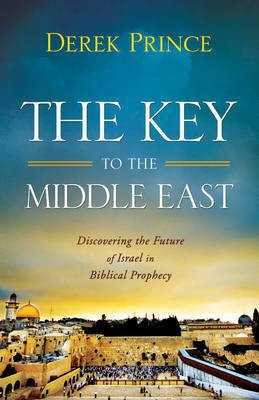 The Key to the Middle East(English, Electronic book text, Prince Derek)