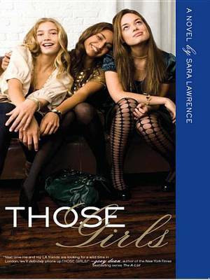Those Girls(English, Electronic book text, Lawrence Sara)