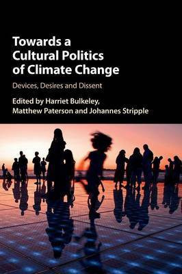 Towards a Cultural Politics of Climate Change(English, Hardcover, unknown)