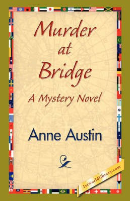 Murder at Bridge(English, Hardcover, Austin Anne)