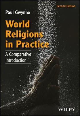 World Religions in Practice(English, Electronic book text, Gwynne Paul)
