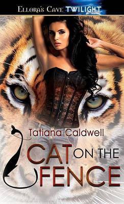 Cat on the Fence(English, Electronic book text, Caldwell Tatiana)