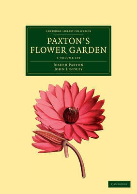Paxton's Flower Garden 3 Volume Set(English, Book, Paxton Joseph)