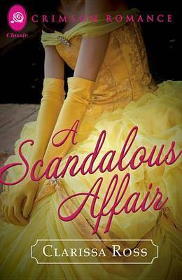 A Scandalous Affair(English, Electronic book text, Ross Clarissa)