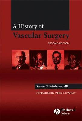 A History of Vascular Surgery(English, Electronic book text, Friedman Steven G.)
