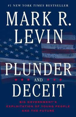 Plunder and Deceit(English, Hardcover, Levin Mark R)