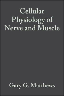 Cellular Physiology of Nerve and Muscle(English, Electronic book text, Matthews Gary G.)