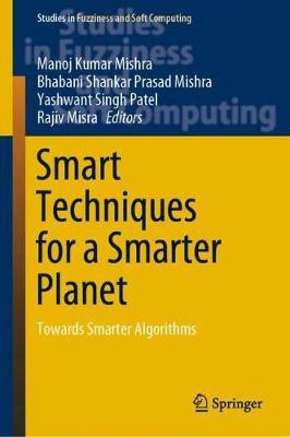 Smart Techniques for a Smarter Planet(English, Hardcover, unknown)
