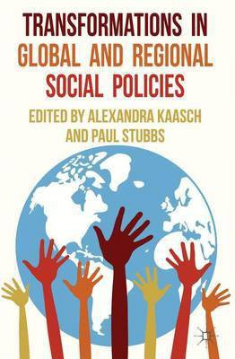 Transformations in Global and Regional Social Policies(English, Hardcover, unknown)