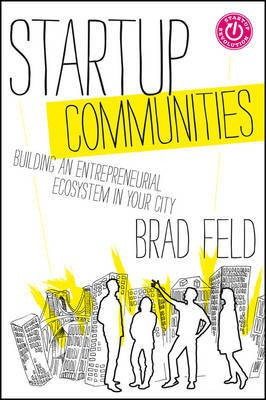 Startup Communities(English, Electronic book text, Feld Brad)