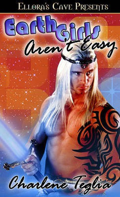 Earth Girls Aren't Easy(English, Electronic book text, Teglia Charlene)