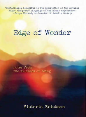 Edge of Wonder(English, Paperback, Erickson Victoria)