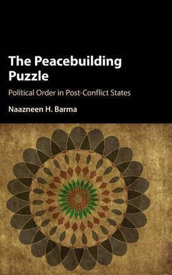 The Peacebuilding Puzzle(English, Hardcover, Barma Naazneen H.)